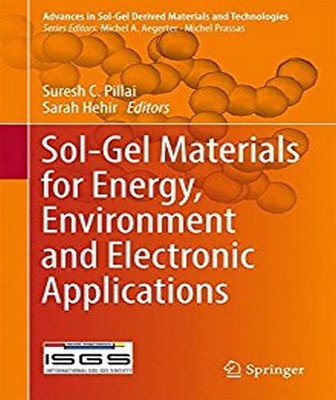 Sol-Gel Materials for Energy, Environment and Electronic Applications(English, Hardcover, unknown)