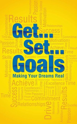 Get Set Goals  - Get Set Goals : Making Your Dreams Real(English, Paperback, Winning Series)