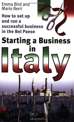 Starting A Business In Italy(English, Paperback, Bird Emma)