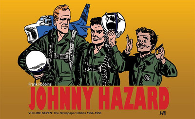 Johnny Hazard The Newspaper Dailies 1954-1956 Volume 7(English, Hardcover, Robbins Frank)