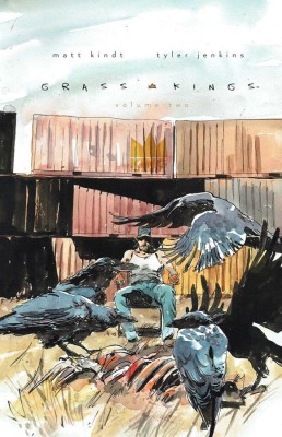 Grass Kings Vol. 2(English, Hardcover, Kindt Matt)