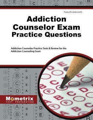 Addiction Counselor Exam Practice Questions(English, Paperback, unknown)