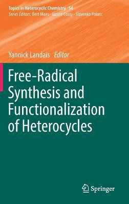 Free-Radical Synthesis and Functionalization of Heterocycles(English, Hardcover, unknown)
