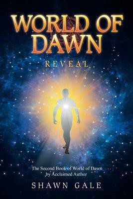 World of Dawn(English, Paperback, Gale Shawn)