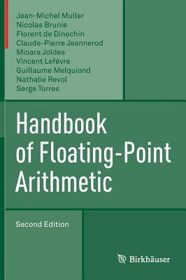 Handbook of Floating-Point Arithmetic(English, Hardcover, Muller Jean-Michel)