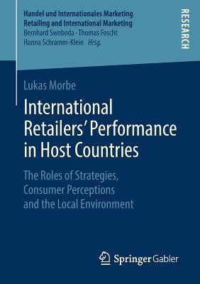 International Retailers' Performance in Host Countries(English, Paperback, Morbe Lukas)