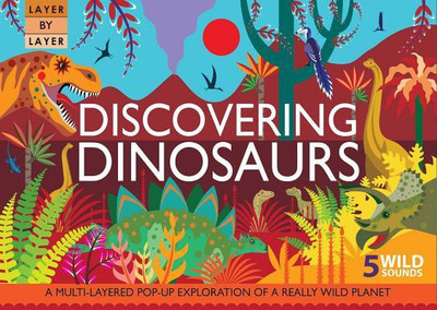 Layer by Layer: Discovering Dinosaurs(English, Hardcover, unknown)