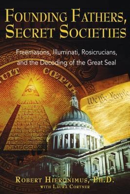 Founding Fathers, Secret Societies(English, Paperback, Hieronimus Robert)