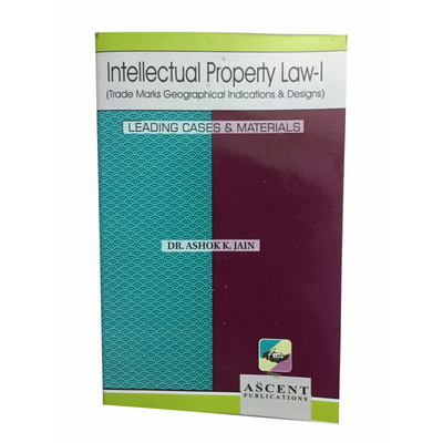 Intellectual Property Law-I (Trade Marks Geographical Indications & Designs)(English, Paperback, Dr. Ashok K. Jain)