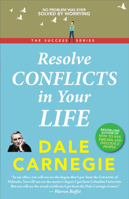 Resolve Conflicts in Your Life(English, Paperback, Carnegie Dale)