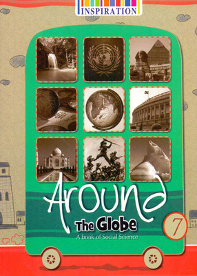 Around The Globe A Book Of Social Studies 7(English, Paperback, mrs.sunir nagi)