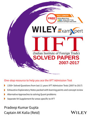 Wiley's Examxpert Iift (Indian Institute of Foreign Trade) Solved Papers 2007-2017(English, Paperback, Gupta Pradeep Kumar)