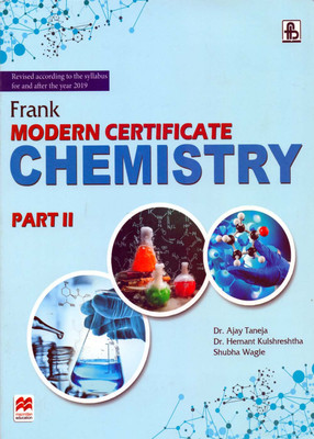Frank Modern Certificate Chemistry Part 2 10(English, Paperback, Unknown)