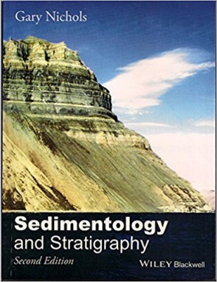 Sedimentology and Stratigraphy, 2ed(English, Paperback, Nichols Gary)