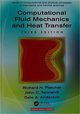 Computational Fluid Mechanics And Heat Transfer, 3Ed(English, Hardcover, Pletcher)