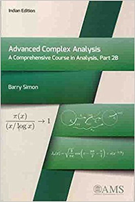 Advanced Complex Analysis: A Comprehensive Course In Analysis Part 2B(English, Paperback, Barry Simon)