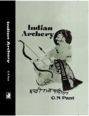 Indian Archery(English, Hardcover, G.N.Pant)