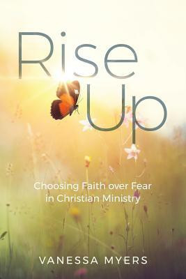 Rise Up(English, Paperback, Myers Vanessa)