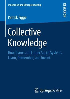 Collective Knowledge(English, Paperback, Figge Patrick)