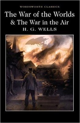 The War of the Worlds and The War in the Air(English, Paperback, Wells H.G.)