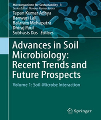 Advances in Soil Microbiology: Recent Trends and Future Prospects(English, Hardcover, unknown)
