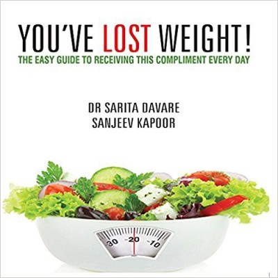 You'Ve Lost Weight(English, Paperback, Davare Sarita)