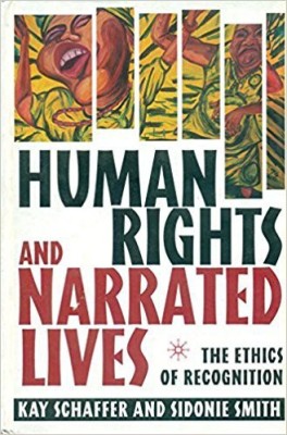 Human Right and Narrated Lives : the Ethics of Recognition(English, NA, NA)