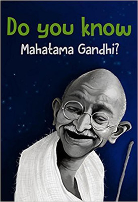 Do You Know Mahatma Gandhi(English, Paperback, unknown)