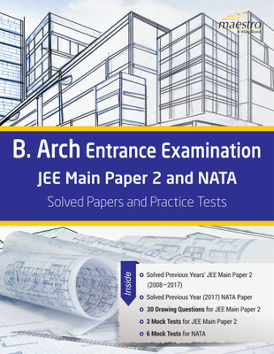 Wiley's B. Arch Entrance Examination Jee Main Paper 2 and Nata Solved Papers and Practice Tests  - Solved Papers and Practice Tests(English, Paperback, unknown)