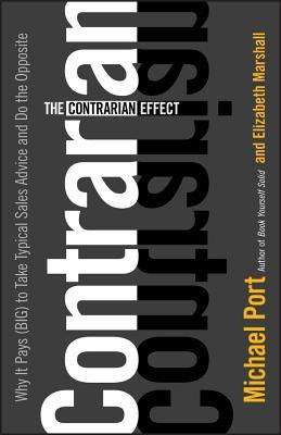 The Contrarian Effect(English, Hardcover, Port Michael)