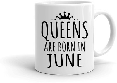 MUGKIN S02 Queens are born in June Ceramic Coffee Mug(350 ml)