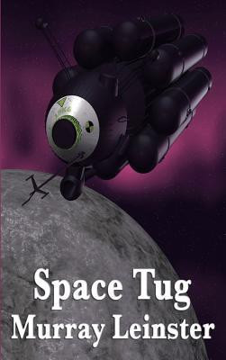 Space Tug(English, Hardcover, Leinster Murray)