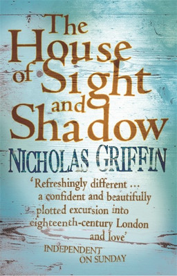 The House of Sight and Shadow(English, Paperback, Griffin Nicholas)