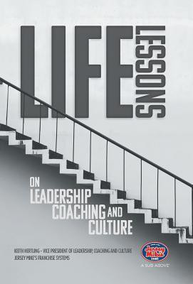 Life Lessons on Leadership, Coaching and Culture(English, Hardcover, Hertling Keith)