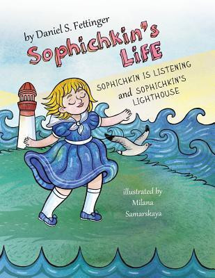 Sophichkin's Life(English, Paperback, Fettinger Daniel S)