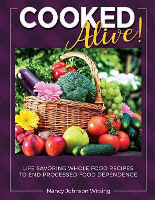 Cooked Alive!(English, Paperback, Wirsing Nancy)