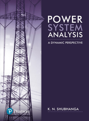 Power System Analysis: A Dynamic Perspective, 1st Edition(English, Paperback, K N Shubhanga)