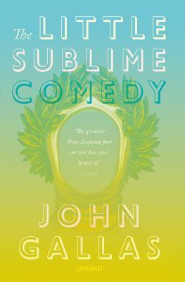 The Little Sublime Comedy(English, Paperback, Gallas John)