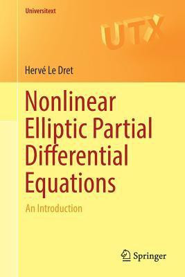 Nonlinear Elliptic Partial Differential Equations(English, Paperback, Le Dret Herve)