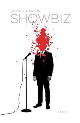 Showbiz(English, Paperback, Jason Anderson)