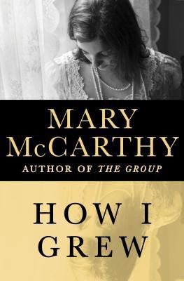How I Grew(English, Paperback, McCarthy Mary)