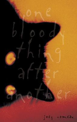 One Bloody Thing After Another(English, Paperback, Comeau Joey)