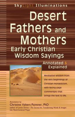 Desert Fathers and Mothers(English, Paperback, Paintner Christine Valters)