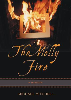 The Molly Fire(English, Paperback, Michael Mitchell)