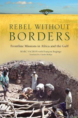 Rebel Without Borders(English, Hardcover, Vachon Marc)