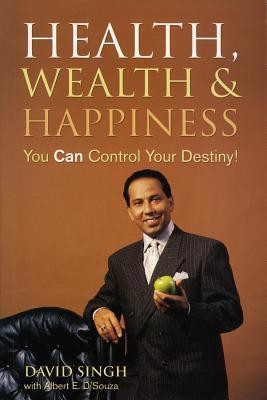 Health, Wealth and Happiness(English, Paperback, Singh David)