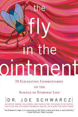 The Fly in the Ointment(English, Paperback, Schwarcz Joseph A.)