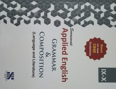 SARASWATI APPLIED ENGLISH GRAMMAR & COMPOSITION (LANGUAGE AND LITERATURE ) CLASS-IX-X(English, Paperback, SARASWATI)