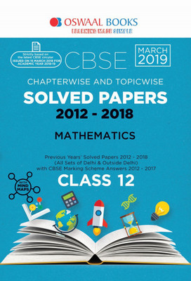Oswaal Cbse Solved Papers Class 12 Mathematics Chapterwise & Topicwise (for March 2019 Exam)(English, Paperback, unknown)