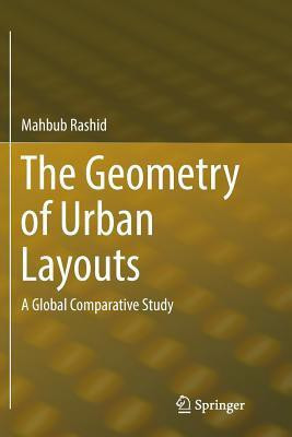 The Geometry of Urban Layouts(English, Paperback, Rashid Mahbub)